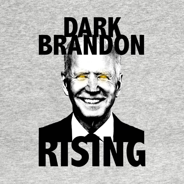 Dark Brandon Rising by OneMadWriter